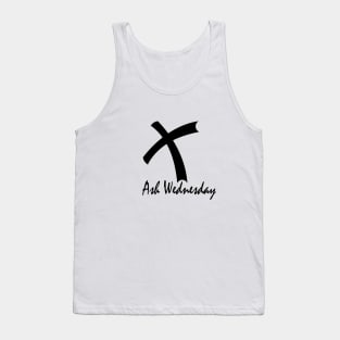 Ash Wednesday Tank Top